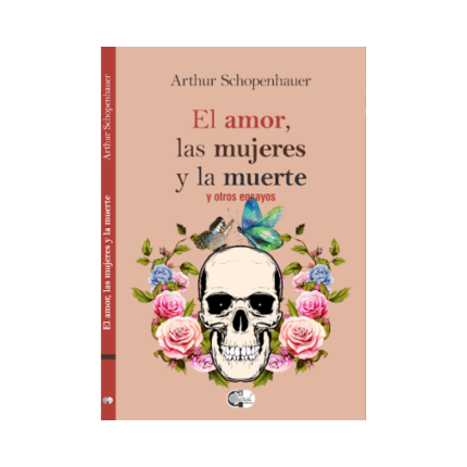 EL AMOR,LAS MUJERES Y LA MUERTE