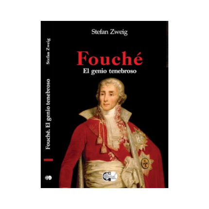 FOUCHE EL GENIO TENEBROSO