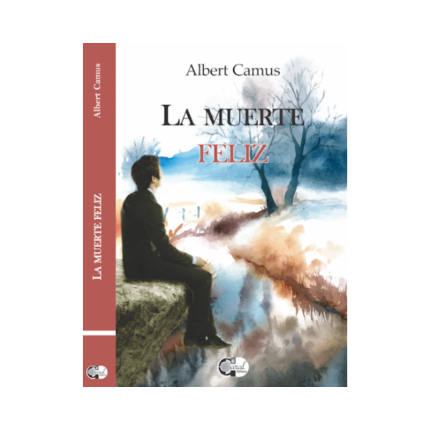 LA MUERTE FELIZ